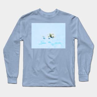Save the arctic No. 2 Long Sleeve T-Shirt